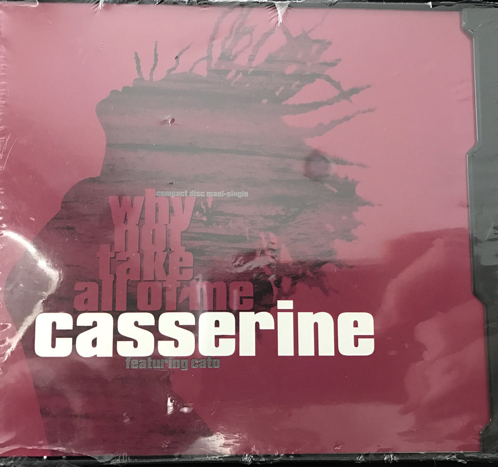 Casserine - Why Not Take All of Me (CD)