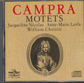 Campra Motets : O Dulcis Amor; Salve Regina; Quemadmodum Desiderat Cervus; Ubi Es, Deus Meus; O Sacrum Convivium; Jubilate Deo (1984 MUSIC CD) (CD)