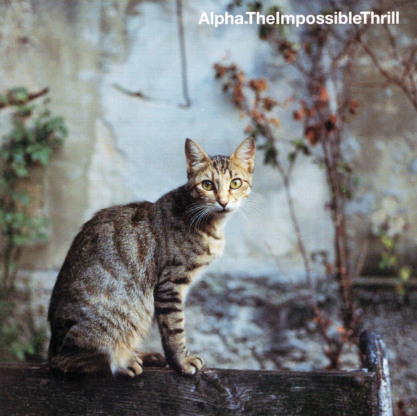 Alpha - The Impossible Thrill (CD)