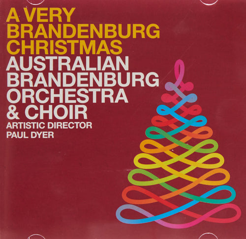 Australian Brandenburg Orchestra / Australian Brandenburg Choir / Paul Dyer - A Very Brandenburg Christmas (CD)