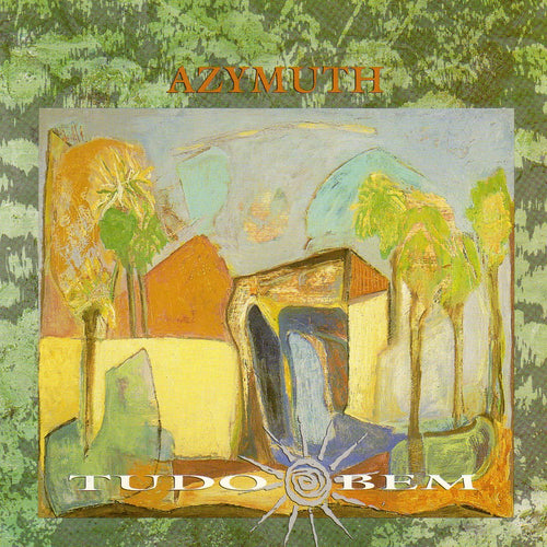 Azymuth - Tudo Bem (CD)