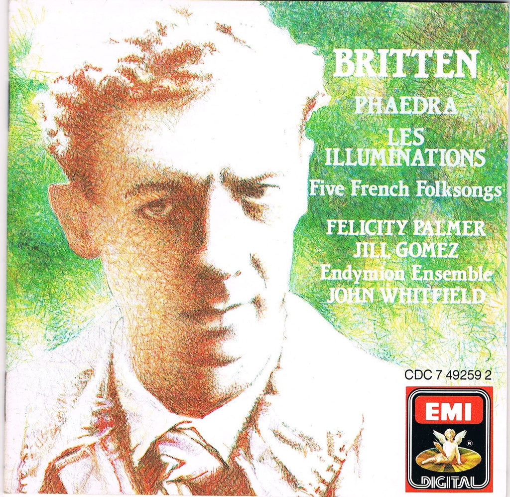 Britten - Benjamin Britten: Phaedra / Les Illuminations / Five French Folk Songs (CD)