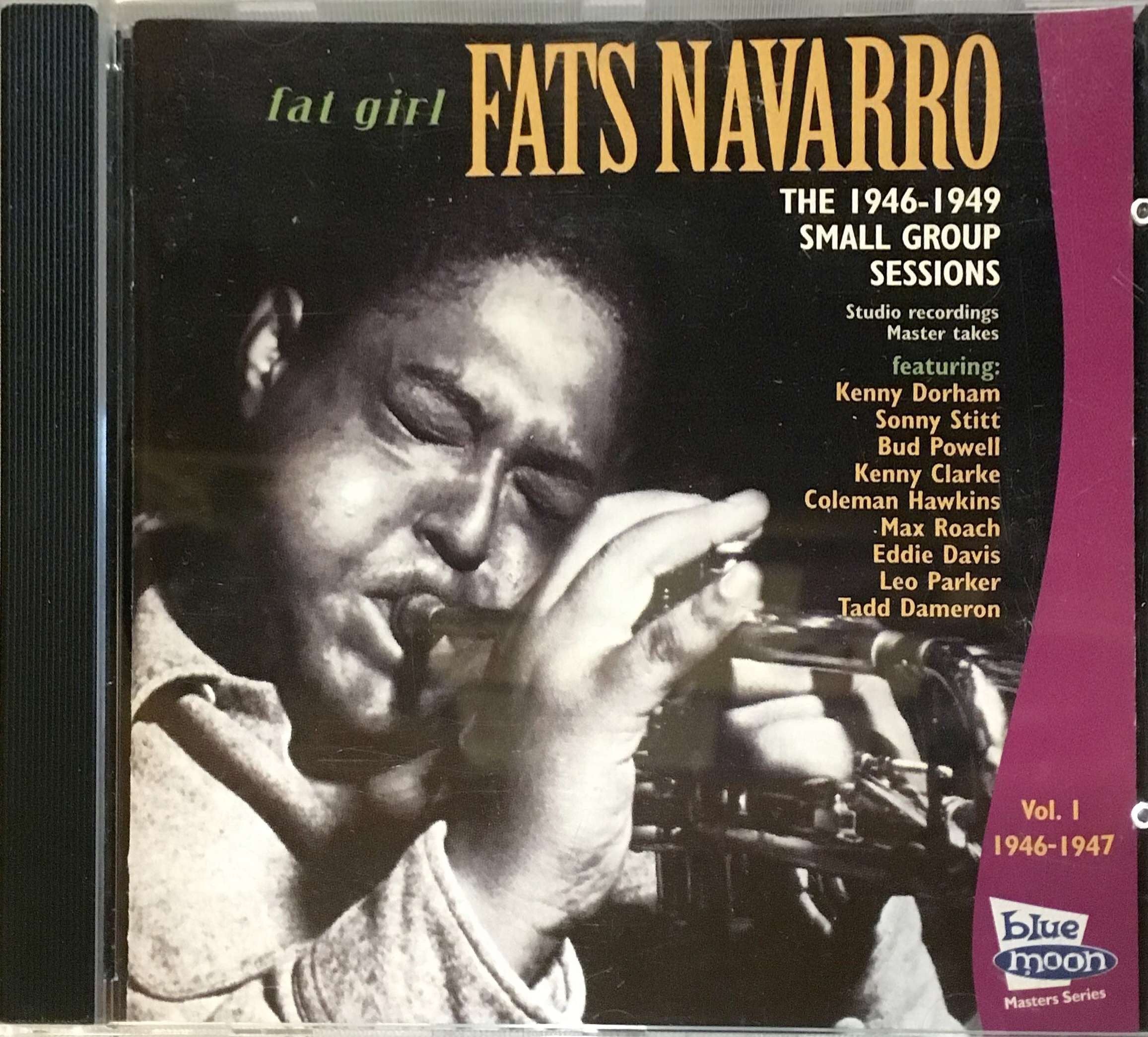 Fats Navarro - Fat Girl: The 1946-1949 Small Group Sessions, Vol. 1: 1946-1947 (CD)