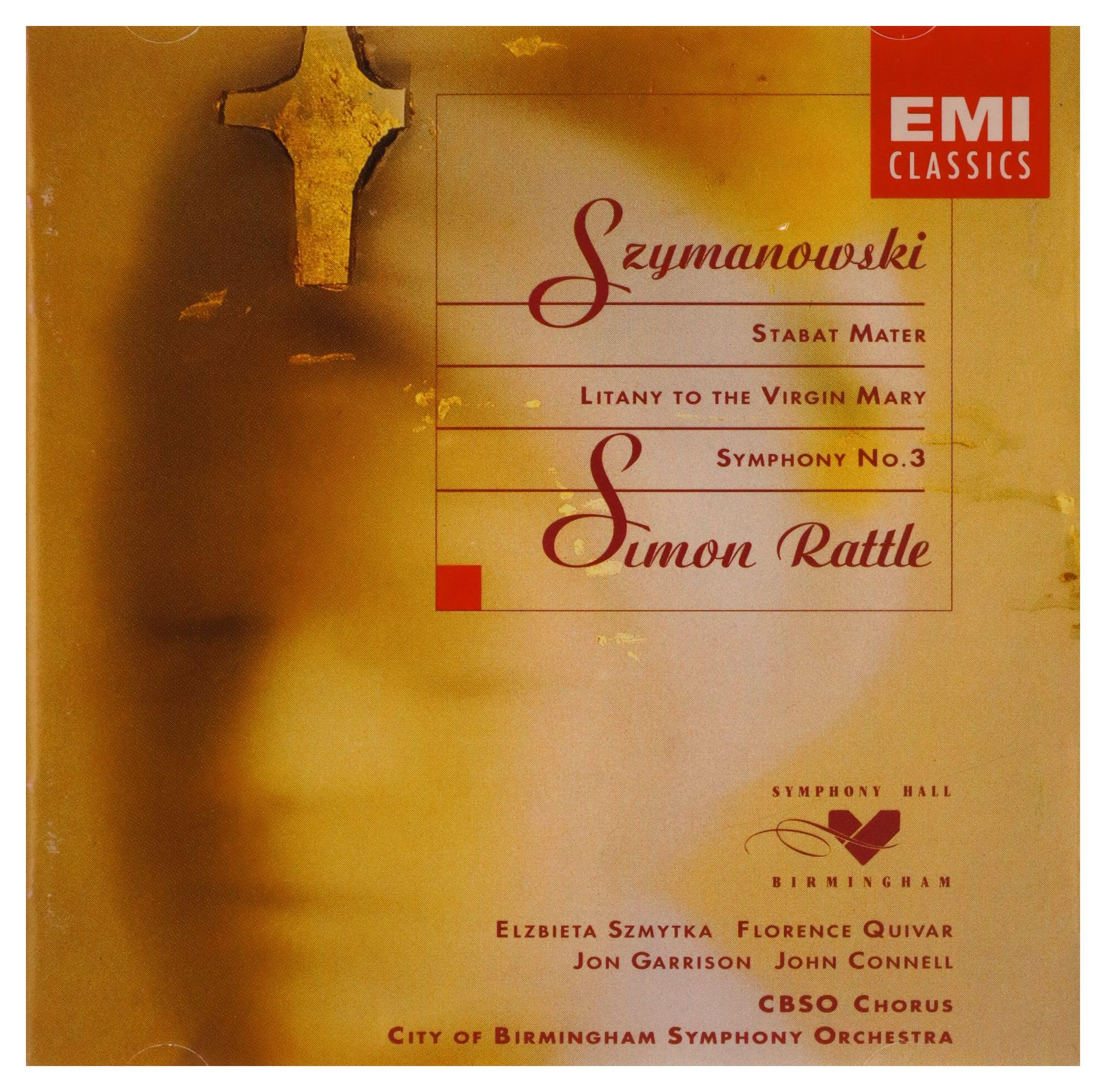 Szymanowski - Karol Szymanowski: Stabat Mater/Litany/Symphony No.3 (CD)