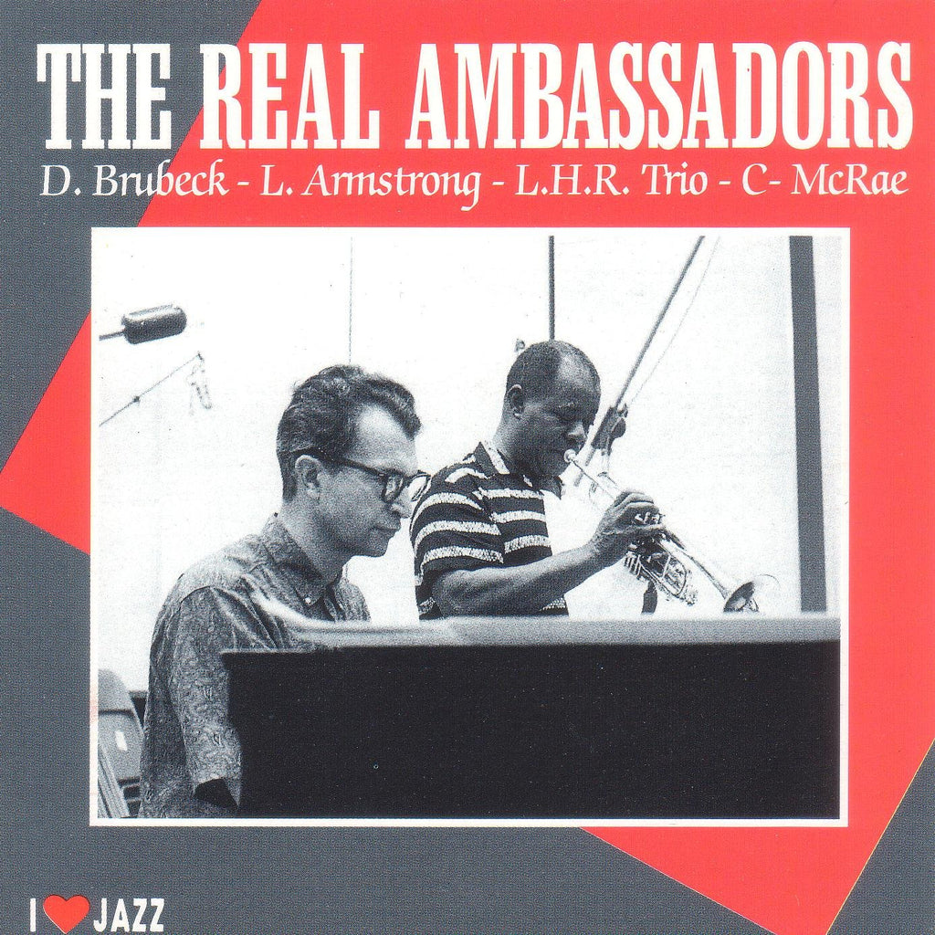 Dave Brubeck / Louis Armstrong / Lambert, Hendricks & Ross / Carmen McRae - The Real Ambassadors (CD)