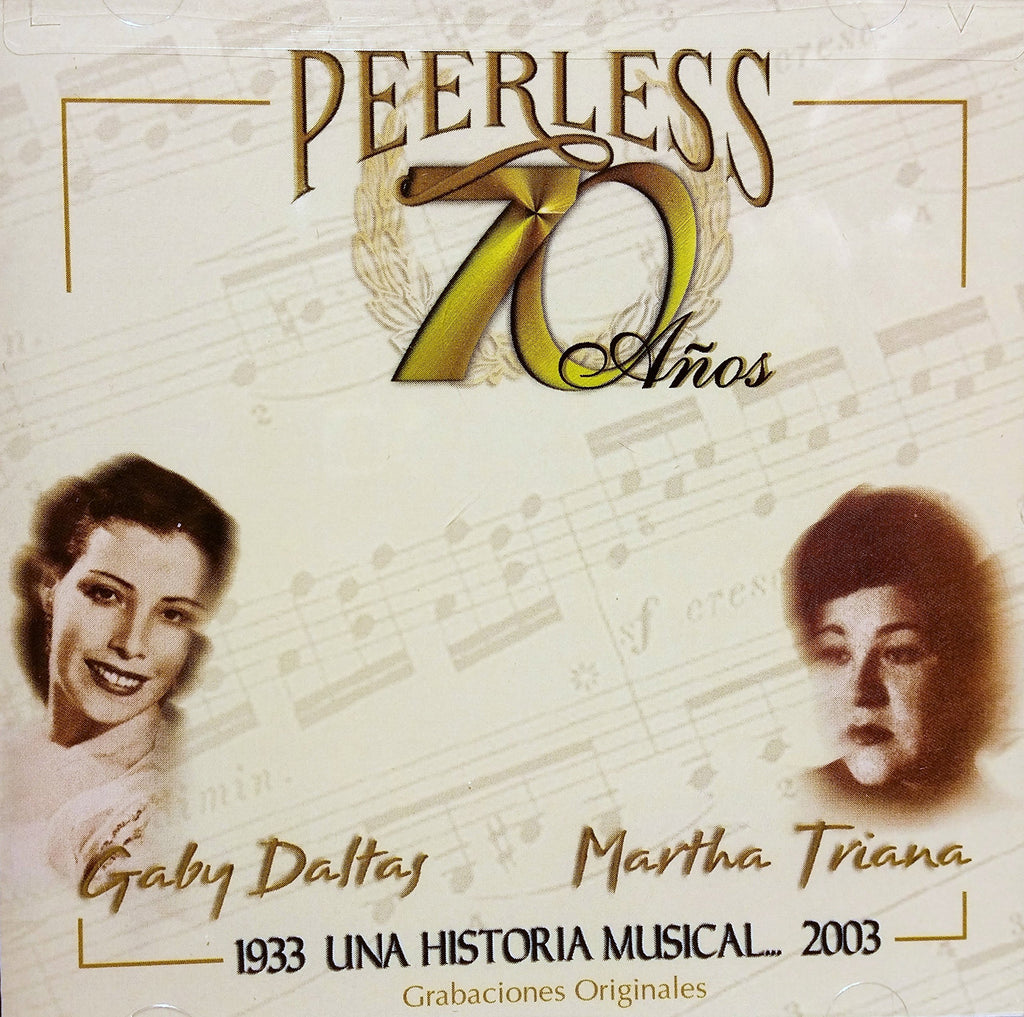 Gaby Daltas / Martha Triana - 70 Anos Peerless Una Historia Musical (CD)