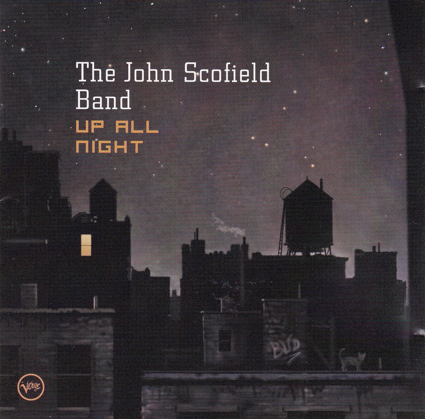 The John Scofield Band - Up All Night (CD)