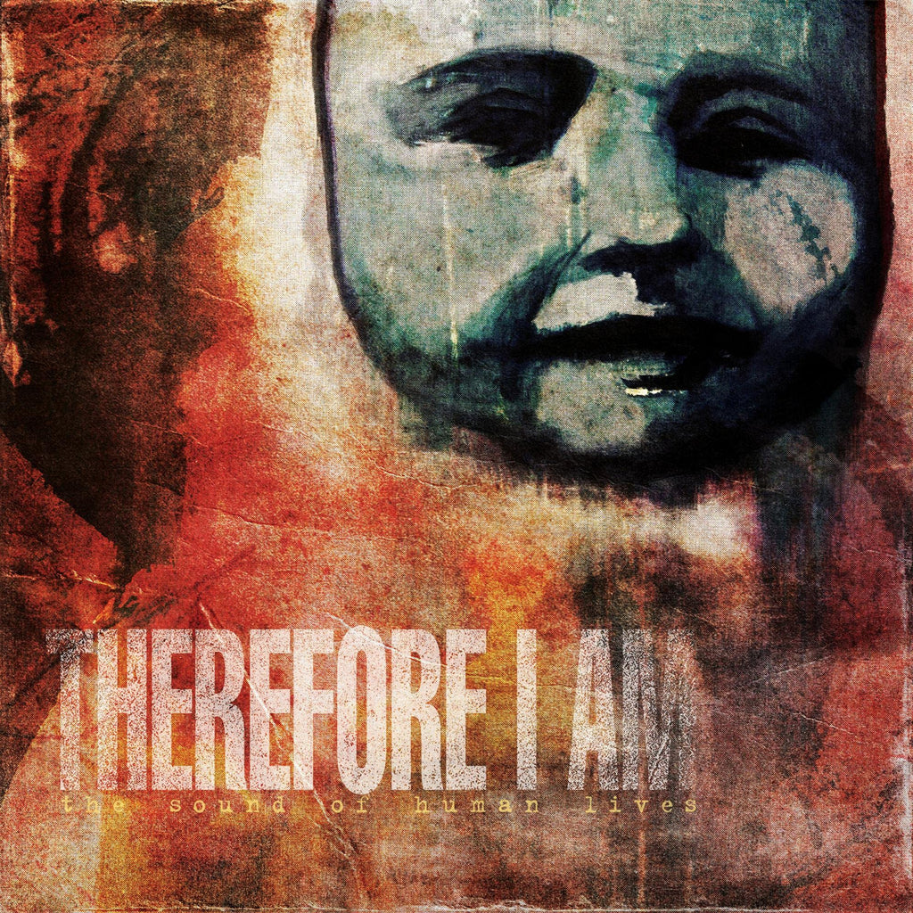 Therefore I Am - The Sound of Human Lives (CD)