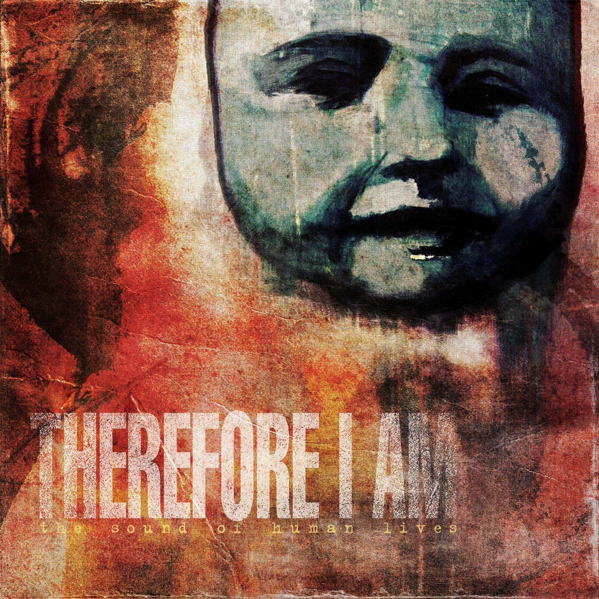 Therefore I Am - The Sound of Human Lives (CD)