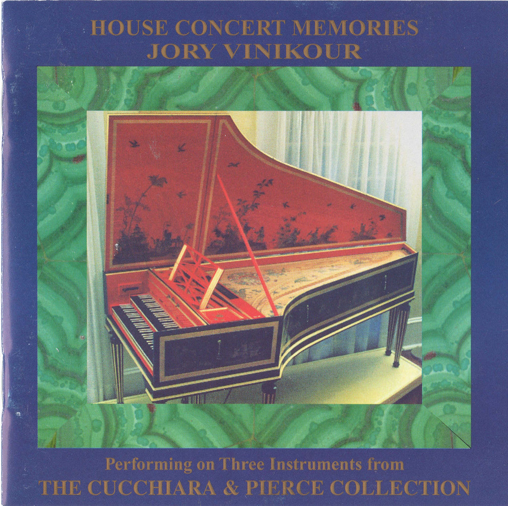 Jory Vinikour - House Concert Memories - Performing on Three Instruments from The Cucchiara & Pierce Collection (CD)