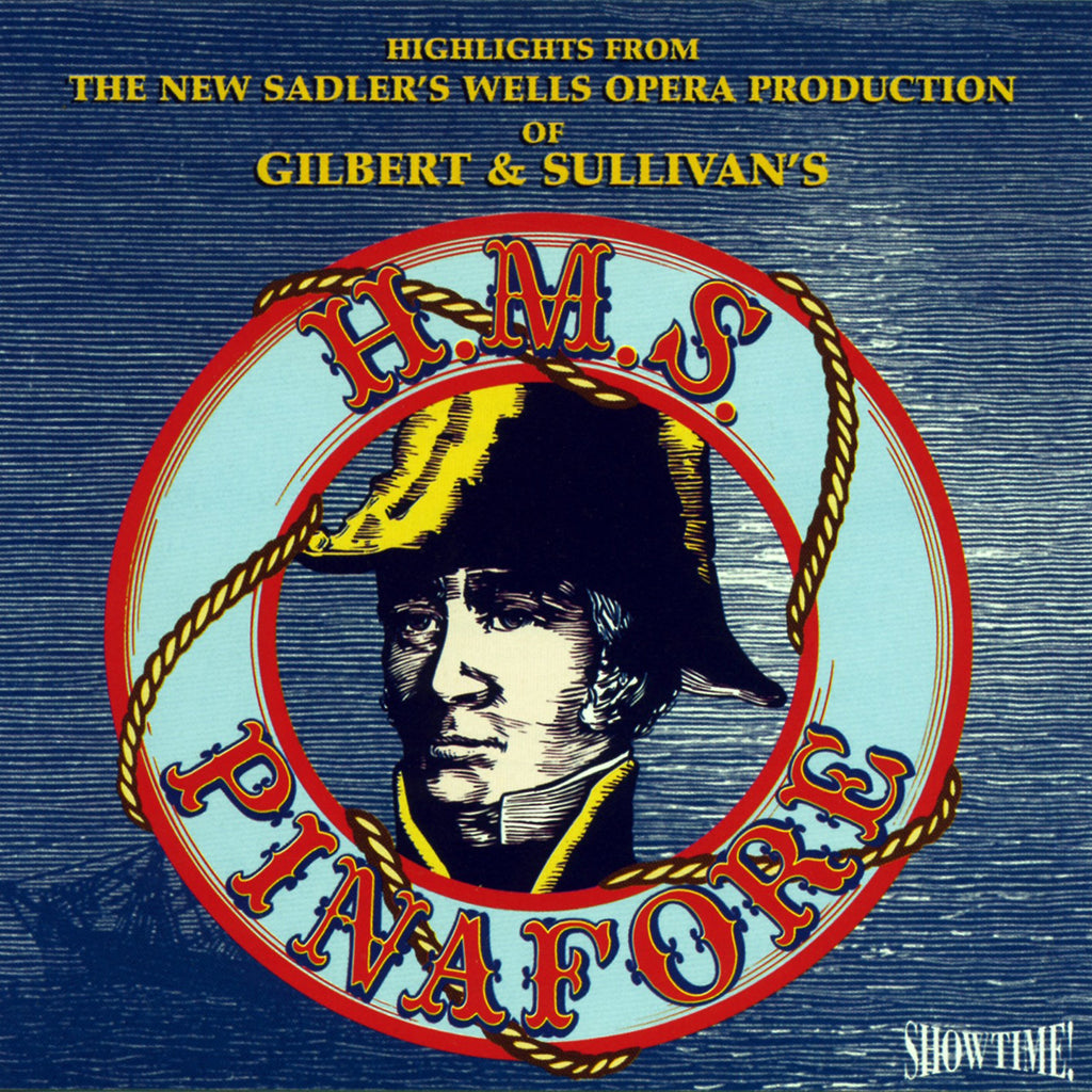 Sadler's Wells Opera Company - H.M.S Pinafore (CD)