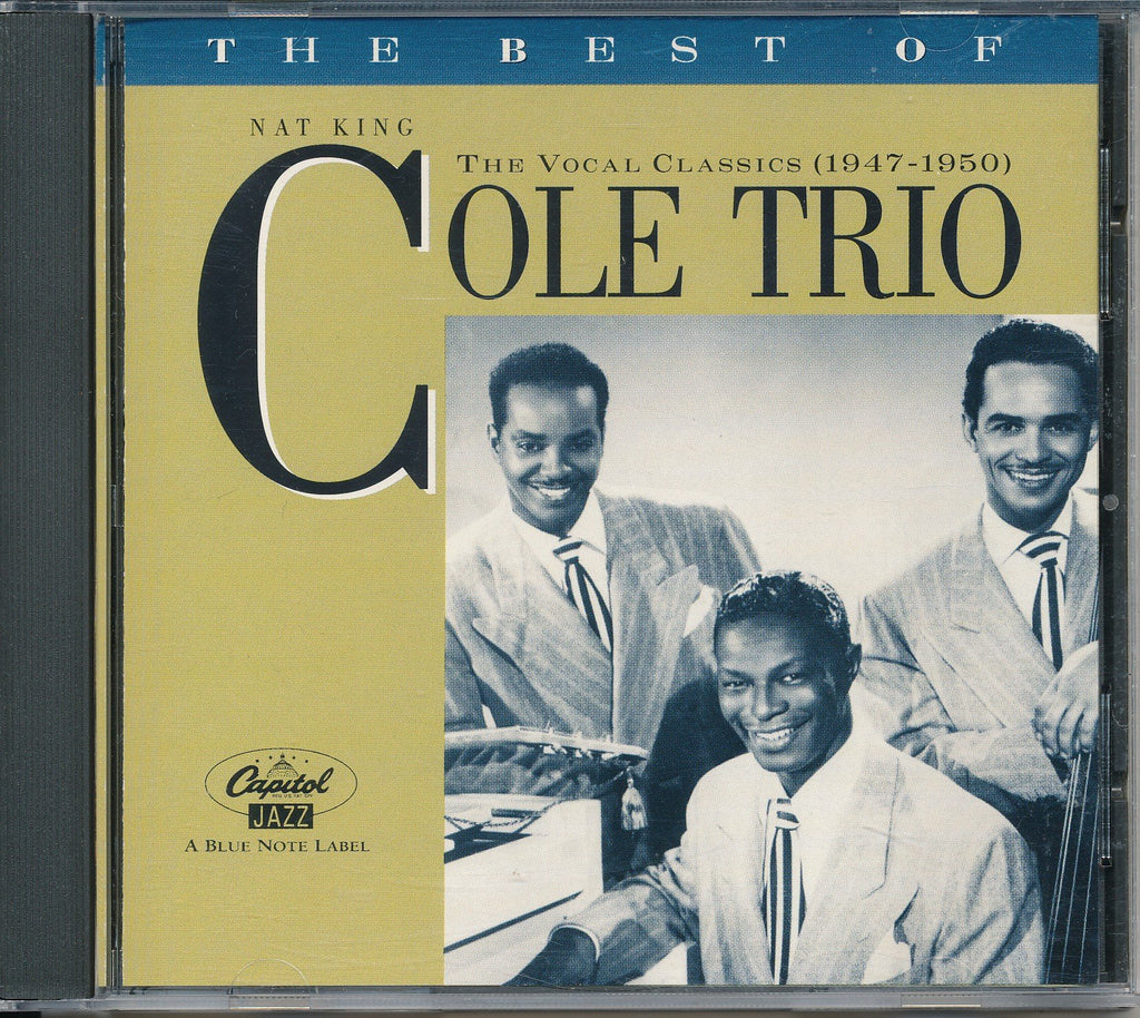 Cole - The Best of the Nat King Cole Trio: The Vocal Classics, (1947-1950) (CD)