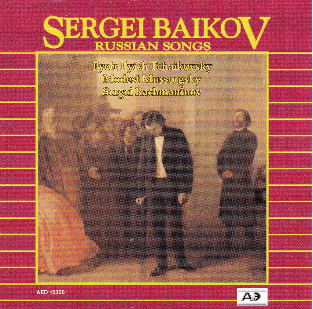 Pyotr Ilyich Tchaikovsky - Russian Songs; Sergei Baikov, Bass (CD)