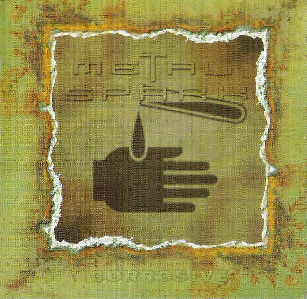 Metal Spark - Corrosive (CD)