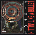 Pistol - Hittin' Like a Bullet (CD)