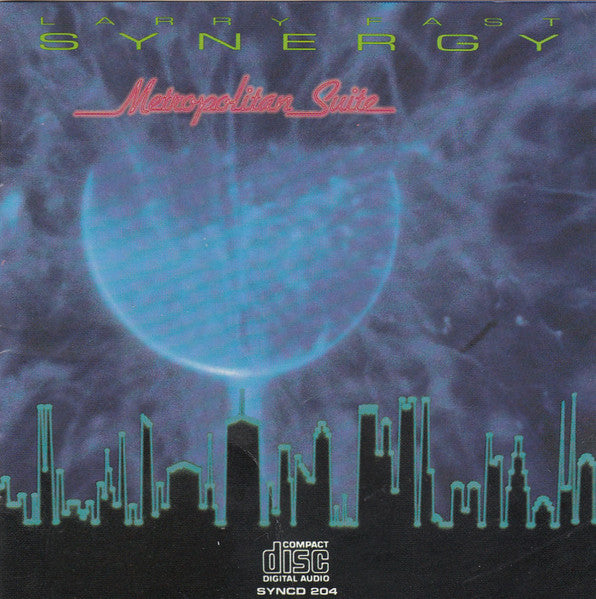 Larry Fast / Synergy - Metropolitan Suite (CD)