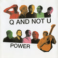 Q And Not U - Power (CD)