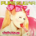 Pure Sugar / Jennifer Starr - Delicious / No More Words (CD)