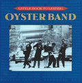 Oysterband - Little Rock to Leipzig (CD)
