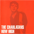 The Charlatans - How High / Down With the Mook / Title Fight EP (CD)