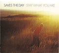 Saves The Day - Stay What You Are (CD)