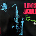 Illinois Jacquet - Soul Explosion (CD)