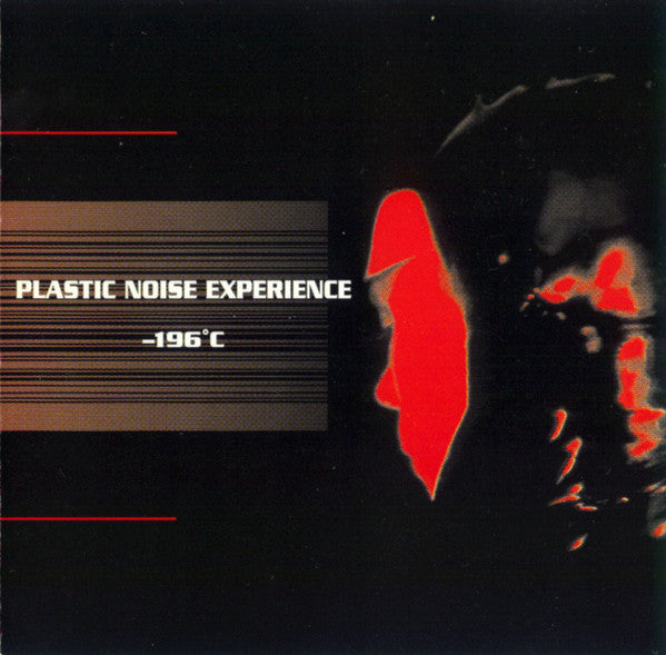 Plastic Noise Experience - -196 C (CD)