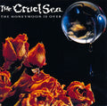 The Cruel Sea - Honeymoon Is Over (CD)