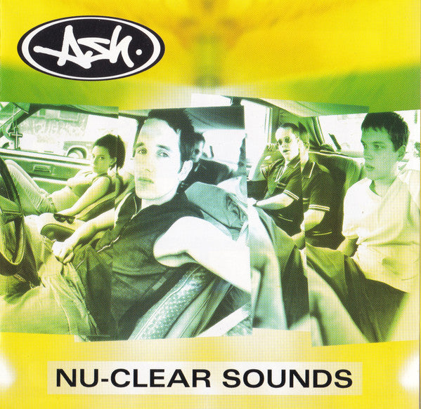 Ash - Nu-Clear Sounds (CD)