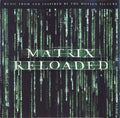 Matrix Reloaded: The Album - Soundtrack (CD)