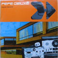 Pepe Deluxe - Supersound (CD)
