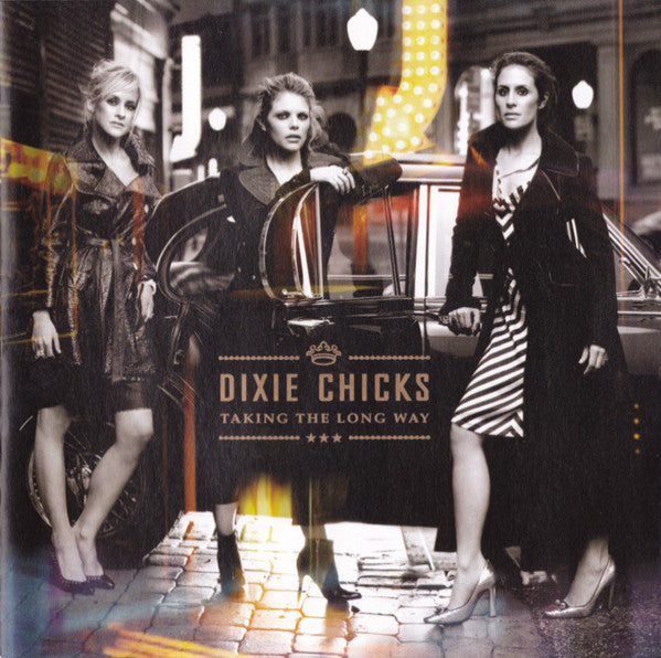 Dixie Chicks - Taking The Long Way (CD)