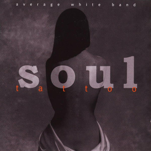 Average White Band - Soul Tattoo (CD)