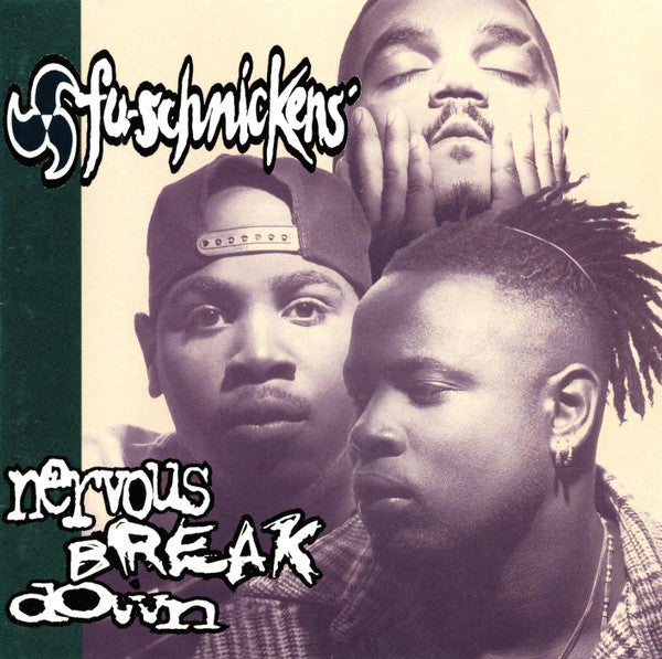 Fu-Schnickens - Nervous Breakdown (CD)