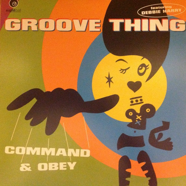 Groove Thing / Deborah Harry - Command & Obey (CD)
