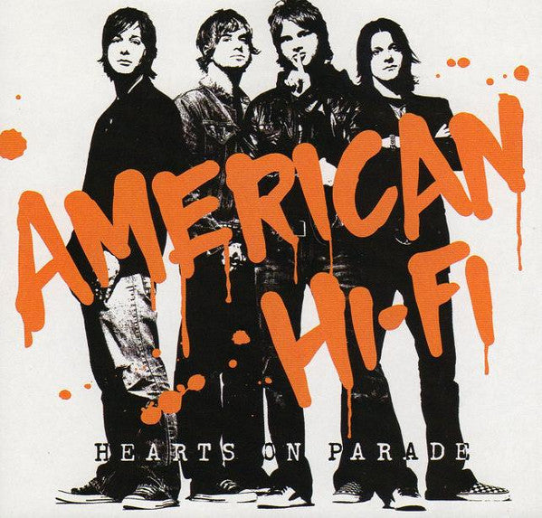 American Hi-Fi - Hearts on Parade (CD)