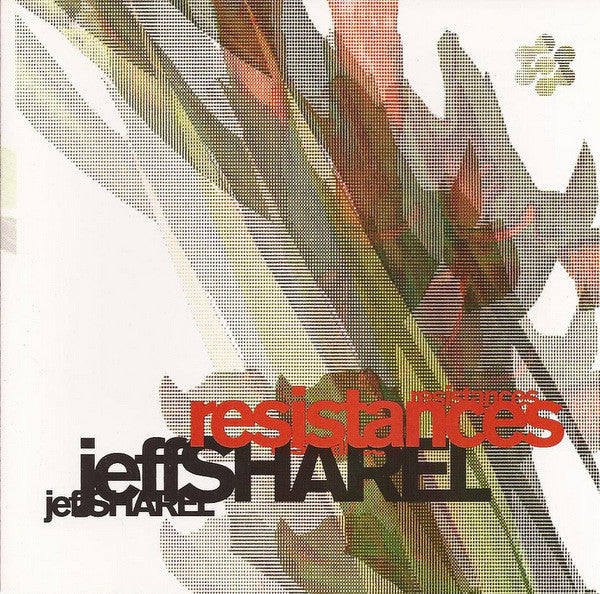 Jeff Sharel - Resistances (CD)