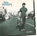 Pete Murray - Feeler-10 Year Anniversary (Deluxe Edition) (CD)