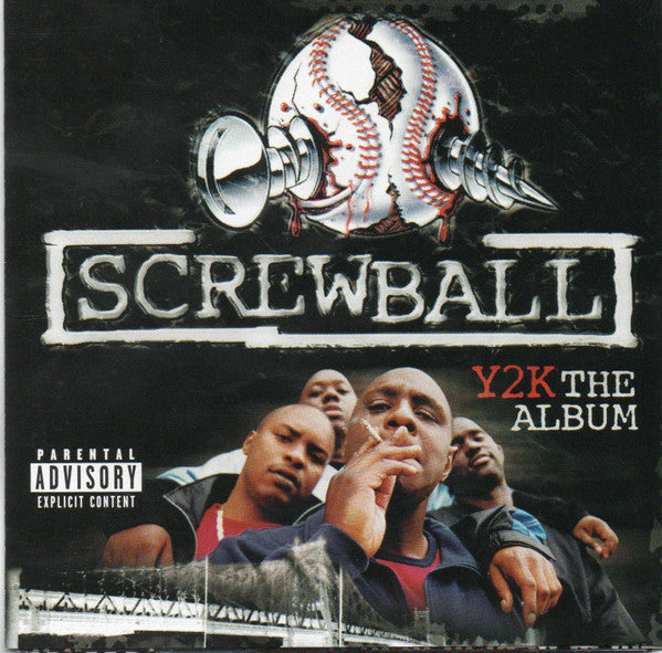 Screwball - Y2K: The Album (CD)