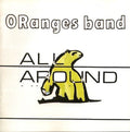 The Oranges Band - All Around (CD)