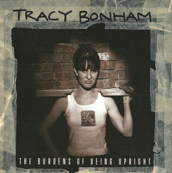 Tracy Bonham - Burdens of Being Upright (CD)