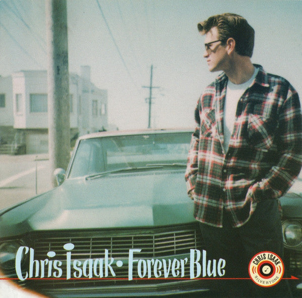Chris Isaak - Forever Blue (CD)