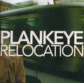 Plankeye - Relocation (CD)