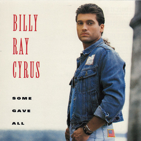 Billy Ray Cyrus - Some Gave All (CD)
