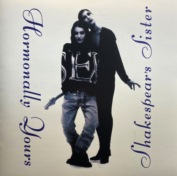 Shakespear's Sister - Hormonally Yours (CD)