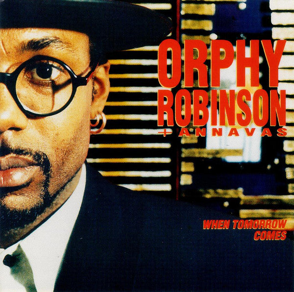 Orphy Robinson / Annavas - When Tomorrow Comes (CD)