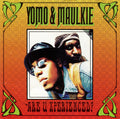 Yomo & Maulkie - Are U Xperienced (CD)