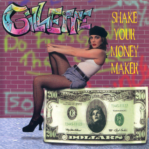 Gillette - Shake Your Money Maker (CD)