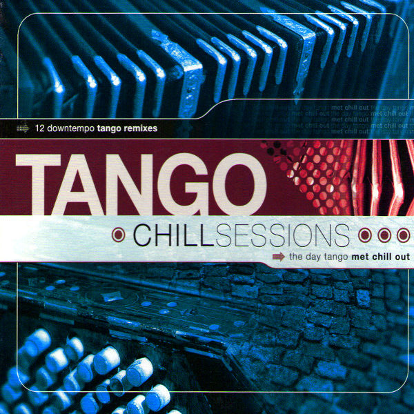Various: World - Tango Chill Sessions 1 / Various (CD)