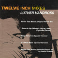 Luther Vandross - Twelve Inch Mixes (CD)
